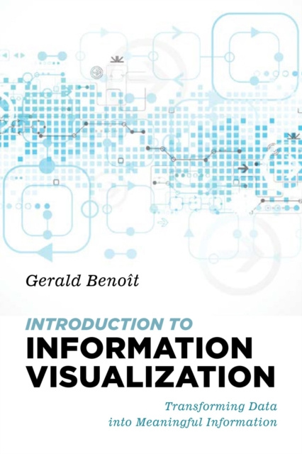 E-book Introduction to Information Visualization Gerald Benoit
