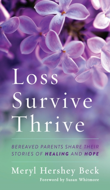 E-Book Loss, Survive, Thrive Meryl Hershey Beck