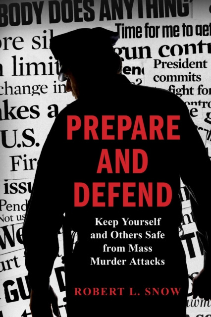 E-knjiga Prepare and Defend Robert L. Snow