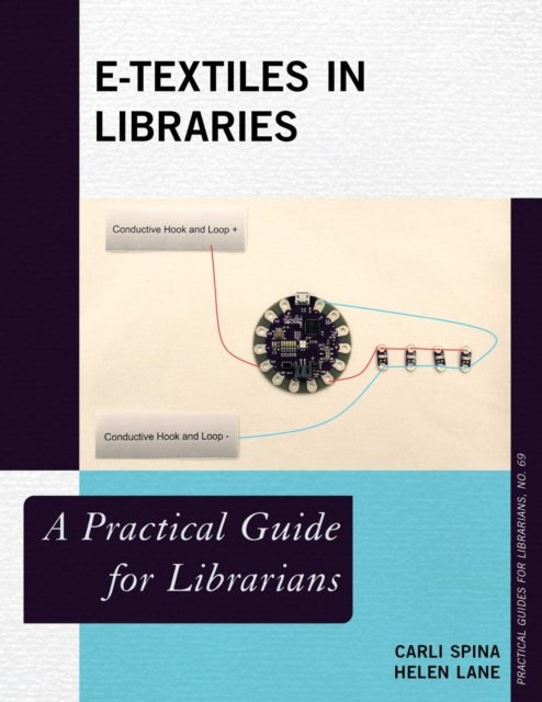 E-kniha E-Textiles in Libraries Carli Spina