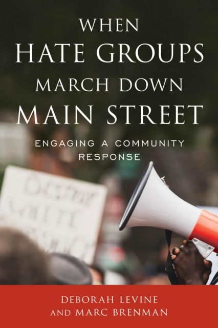 E-kniha When Hate Groups March Down Main Street Deborah Levine