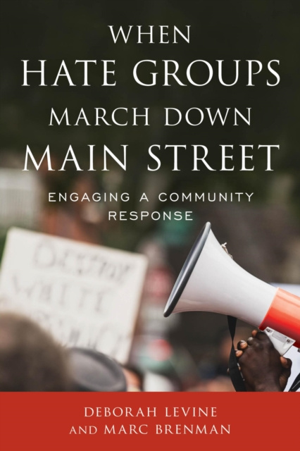 E-book When Hate Groups March Down Main Street Deborah Levine
