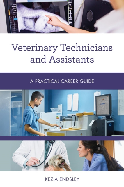 E-kniha Veterinary Technicians and Assistants Kezia Endsley
