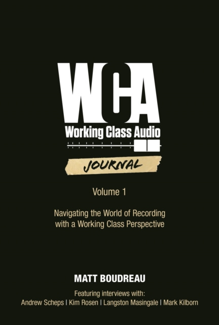 E-Book Working Class Audio Journal Matt Boudreau