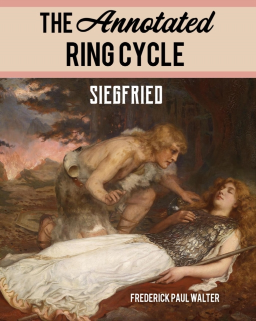 E-könyv Annotated Ring Cycle Frederick Paul Walter