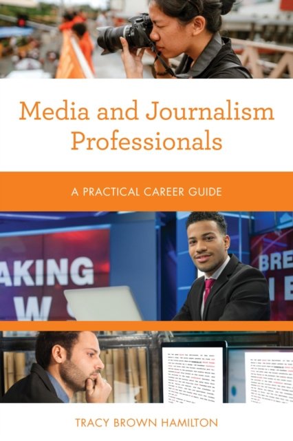 E-kniha Media and Journalism Professionals Tracy Brown Hamilton