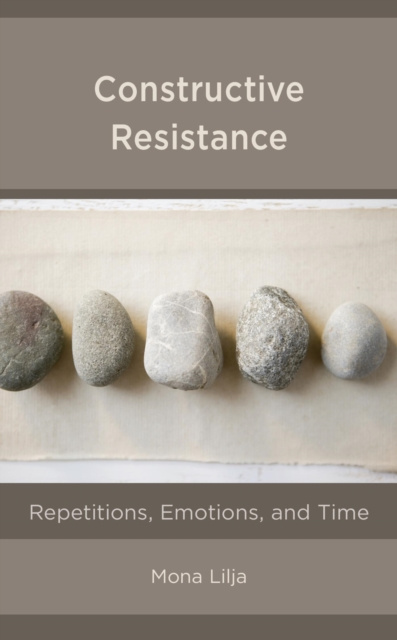 E-knjiga Constructive Resistance Mona Lilja