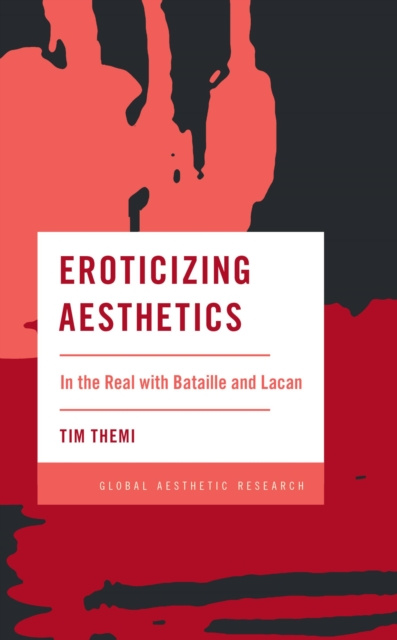 E-knjiga Eroticizing Aesthetics Tim Themi