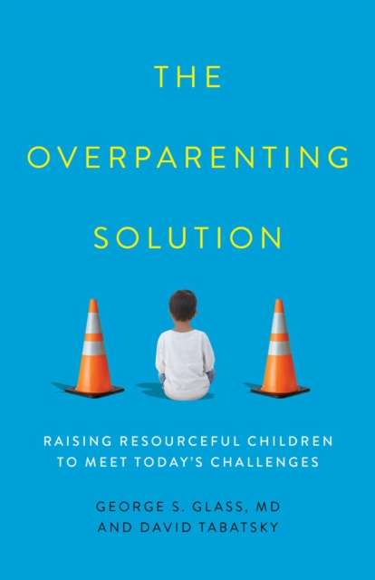 E-knjiga Overparenting Solution George S. Glass