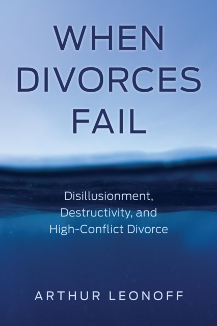 E-Book When Divorces Fail Arthur Leonoff