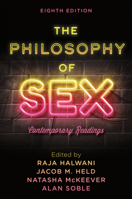 E-kniha Philosophy of Sex Raja Halwani