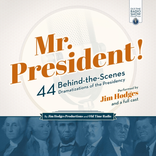 Audiokniha Mr. President! Jim Hodges Productions