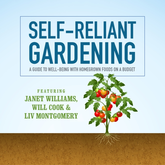 Аудиокнига Self-Reliant Gardening Janet Williams