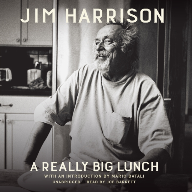 Audiokniha Really Big Lunch Jim Harrison