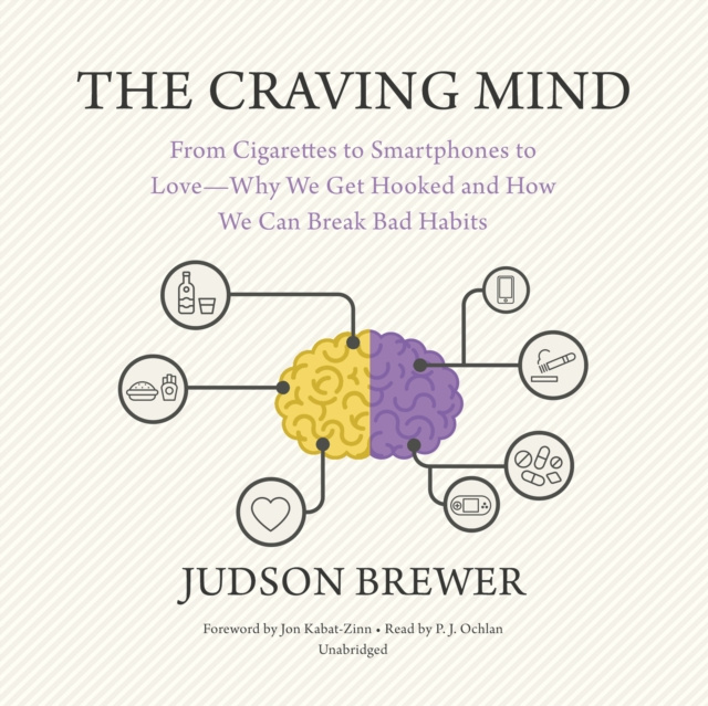Hörbuch Craving Mind Judson Brewer