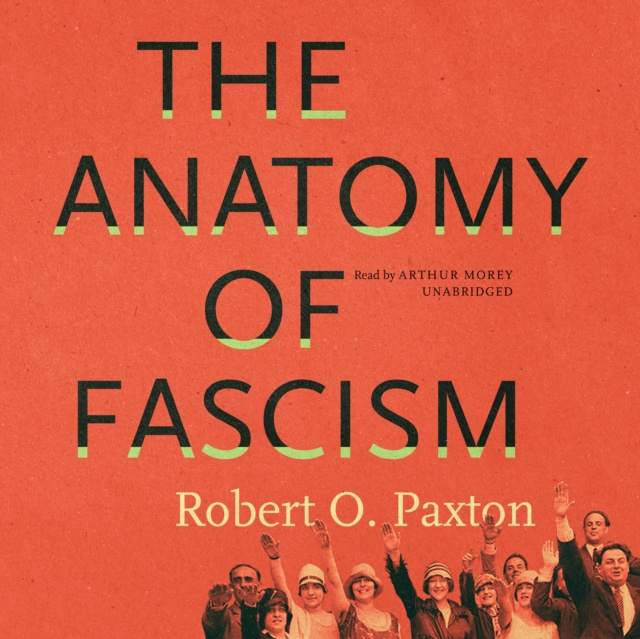 Audiokniha Anatomy of Fascism Robert O. Paxton