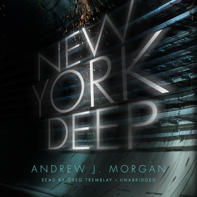 Audiobook New York Deep Andrew J. Morgan