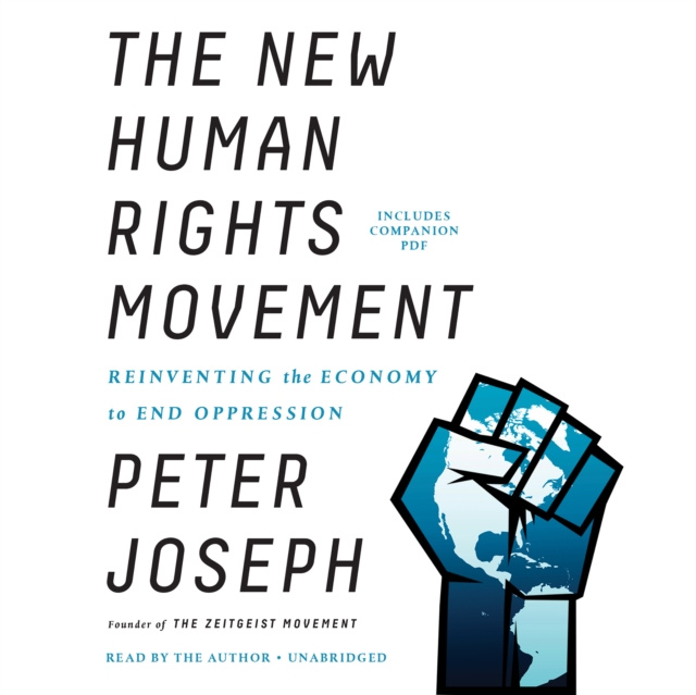 Audiokniha New Human Rights Movement Peter Joseph