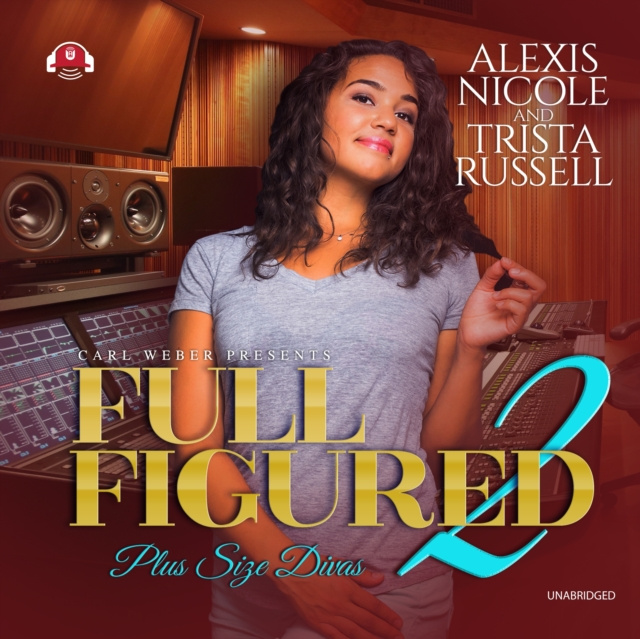Audiobook Full Figured 2 Alexis Nicole