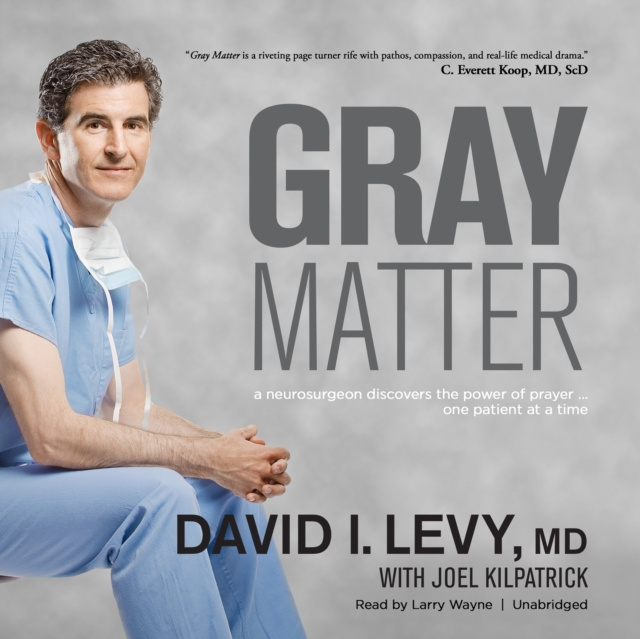 Audiobook Gray Matter David I. Levy MD
