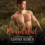 Аудиокнига Bountiful Sarina Bowen