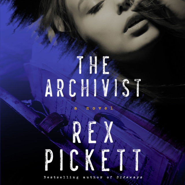 Audio knjiga Archivist Rex Pickett