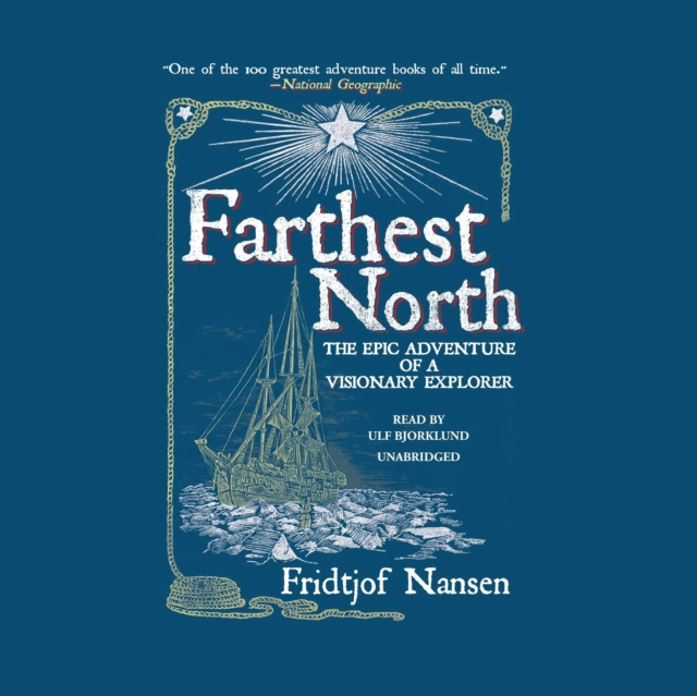 Audiobook Farthest North Fridtjof Nansen