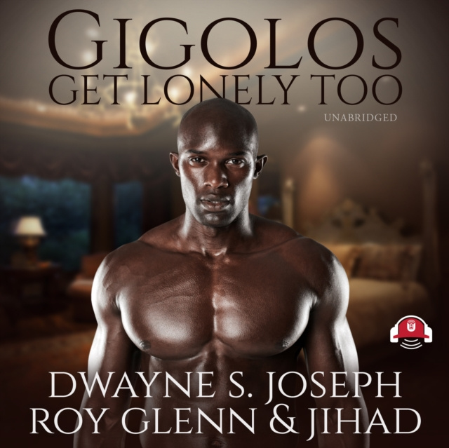 Luisterboek Gigolos Get Lonely Too Dwayne S. Joseph