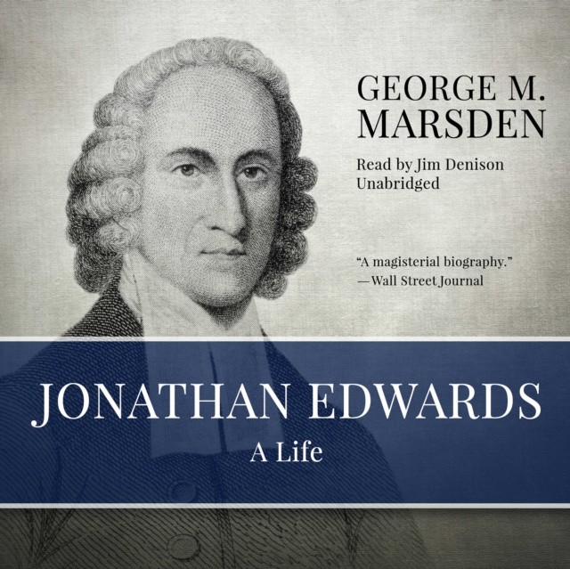 Audiobook Jonathan Edwards George M. Marsden