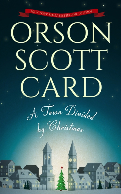 E-kniha Town Divided by Christmas Orson Scott Card