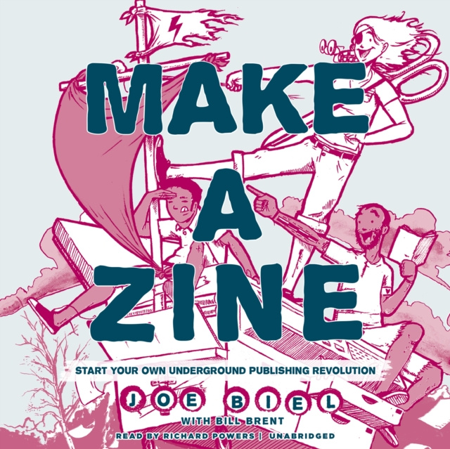 Audiokniha Make a Zine!, 20th Anniversary Edition Joe Biel
