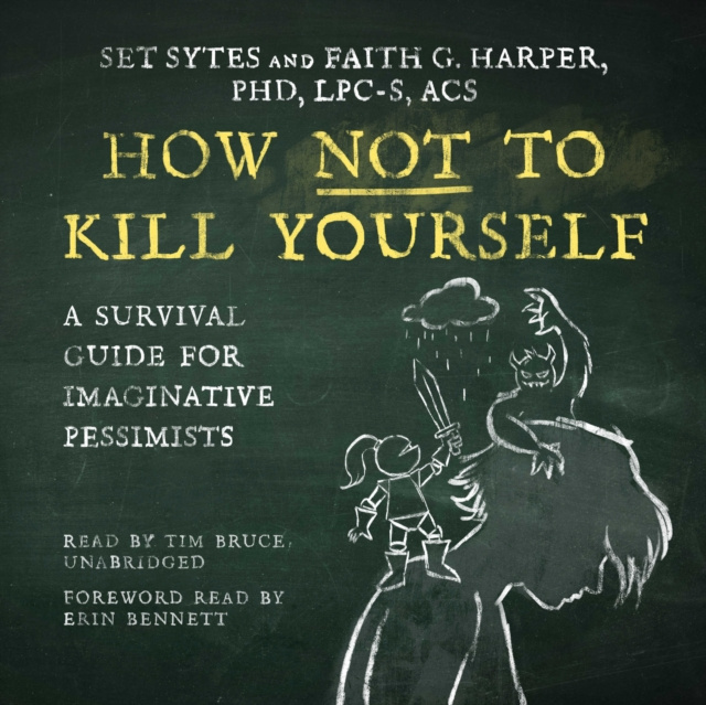 Luisterboek How Not to Kill Yourself Set Sytes