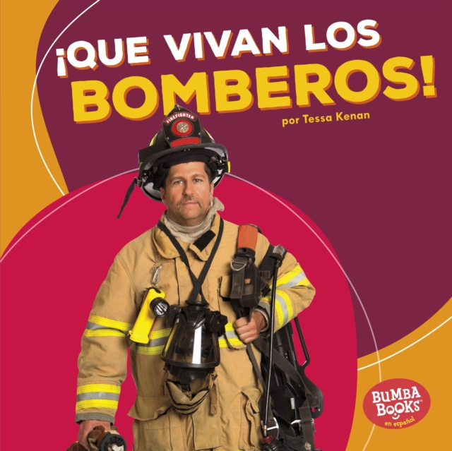 E-kniha !Que vivan los bomberos! (Hooray for Firefighters!) Tessa Kenan
