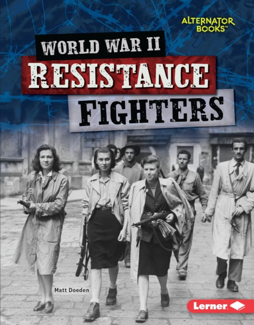 E-kniha World War II Resistance Fighters Matt Doeden