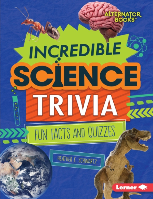 E-book Incredible Science Trivia Heather E. Schwartz