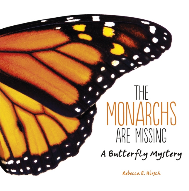 E-knjiga Monarchs Are Missing Rebecca E. Hirsch