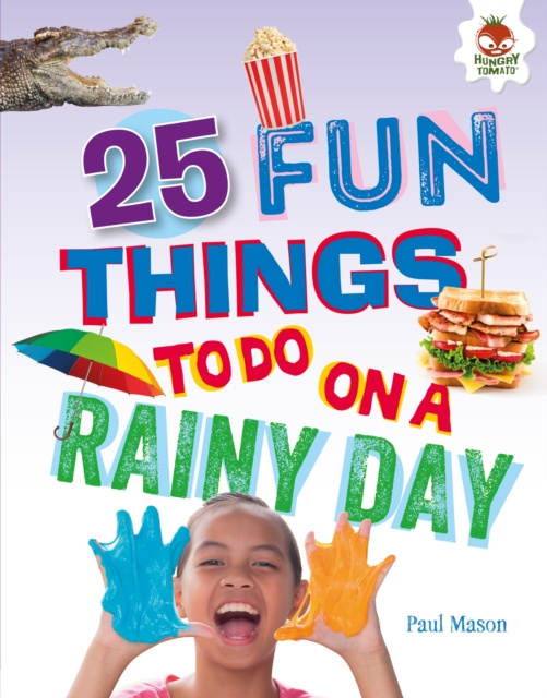 E-Book 25 Fun Things to Do on a Rainy Day Paul Mason