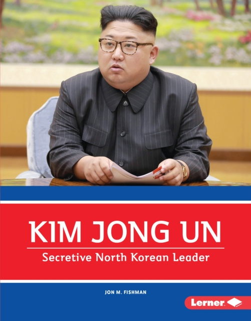 E-knjiga Kim Jong Un Jon M. Fishman