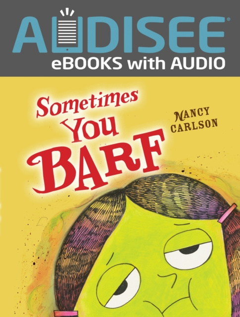 E-knjiga Sometimes You Barf Nancy Carlson