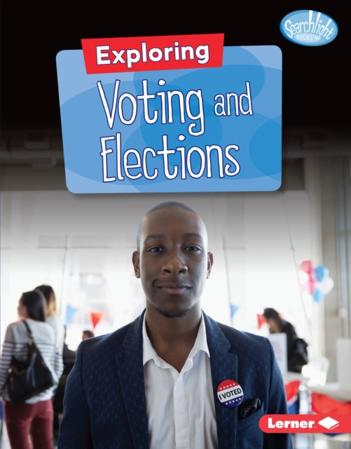E-knjiga Exploring Voting and Elections Jennifer Joline Anderson