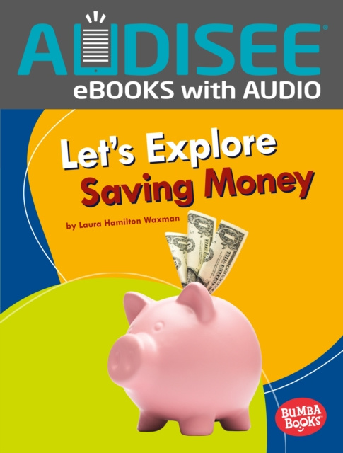 E-book Let's Explore Saving Money Laura Hamilton Waxman