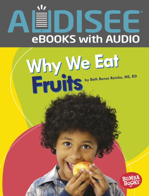 E-knjiga Why We Eat Fruits Beth Bence Reinke MS RD