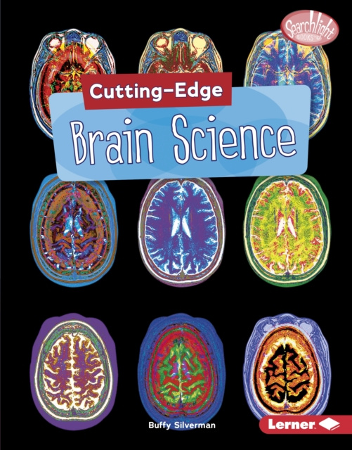E-knjiga Cutting-Edge Brain Science Buffy Silverman
