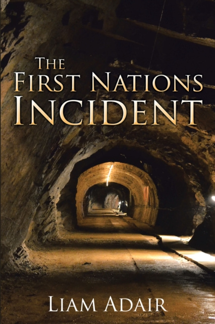 E-book First Nations Incident Liam Adair