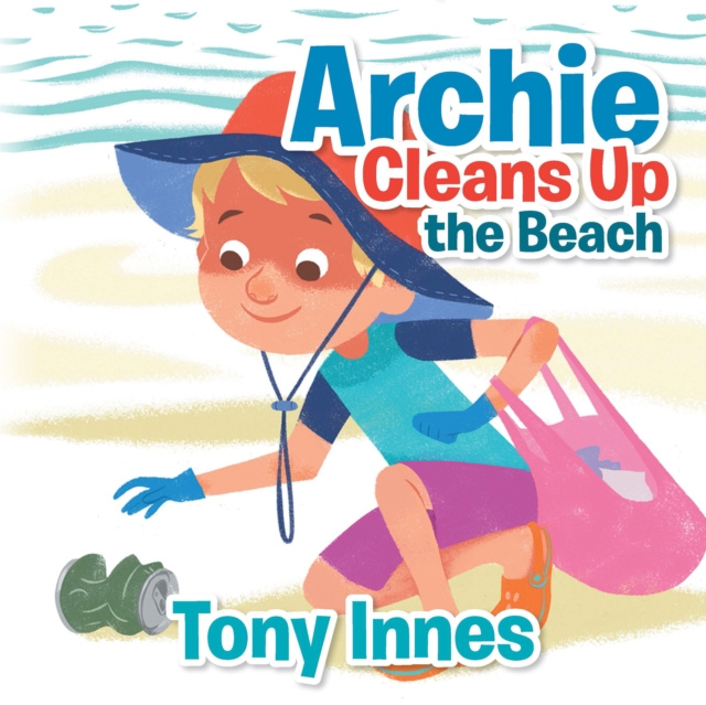 E-Book Archie Cleans up the Beach Tony Innes