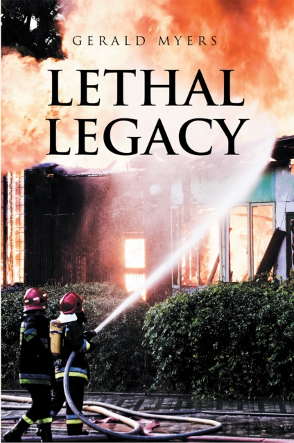 E-book Lethal Legacy Gerald Myers