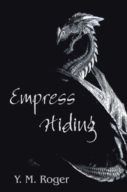 E-Book Empress Hiding Y. M. Roger