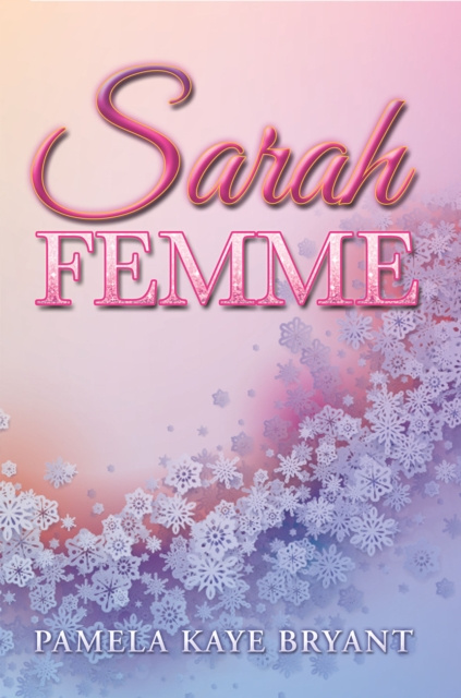 E-book Sarah Femme Pamela Kaye Bryant