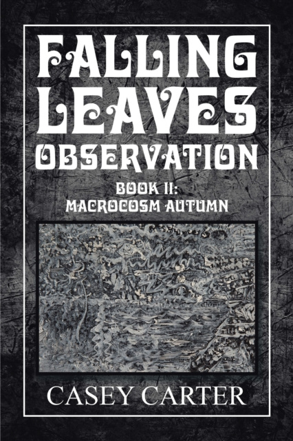 E-book Falling Leaves Observation Casey Carter