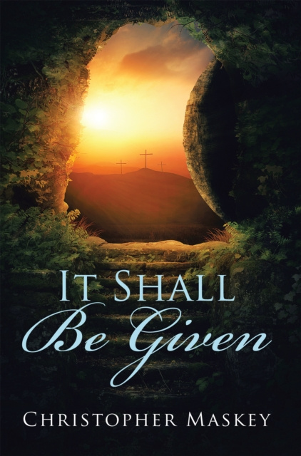 E-book It Shall Be Given Christopher Maskey
